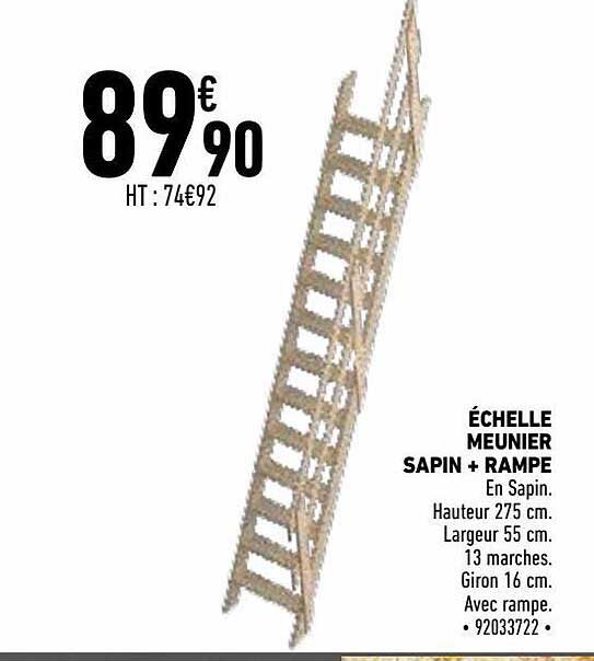 échelle meunier sapin + rampe