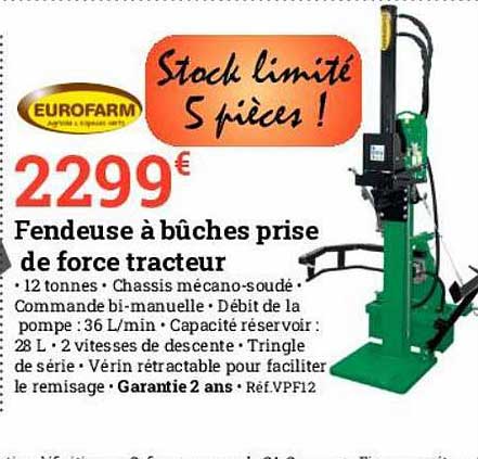 fendeuse à bûches prise de force tracteur eurofarm