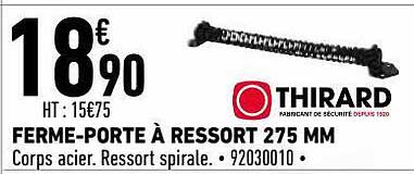 ferme-porte à ressort 275 mm thirard