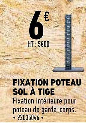 fixation poteau sol à tige