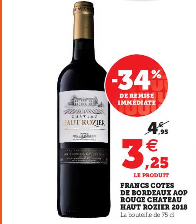 francs côtes de bordeaux aop rouge château haut rozier 2018