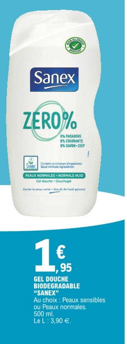 gel douche biodégradable "sanex"