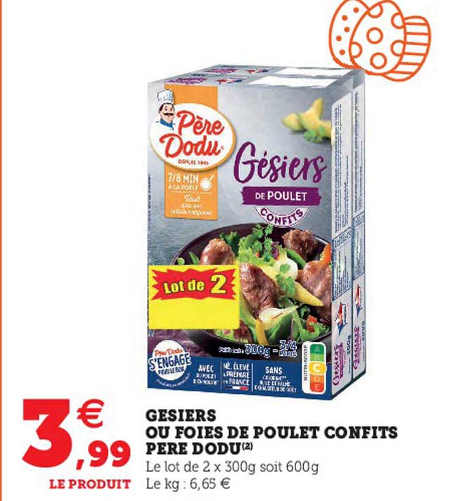 gésiers ou foie de poulet confits père dodu