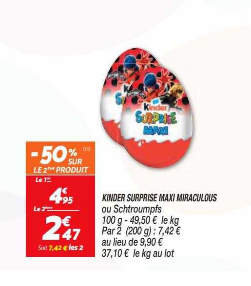 kinder surprise maxi miraculous ou schtroumpfs