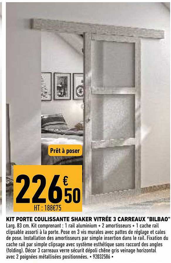 kit porte coulissante shaker vitrée 3 carreaux "bilbao"