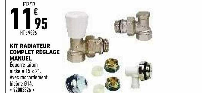 kit radiateur complet réglage manuel