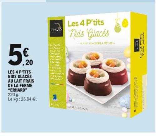 les 4 p'tits nids glacés au lait frais de la  ferme "erhard"