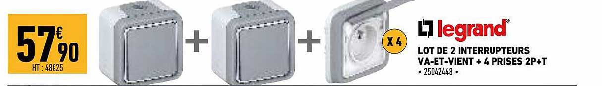 lot de 2 interrupteur va-et-vient + 4 prises 2p+t legrand