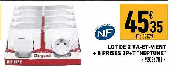 lot de 2 va-et-vient + 8 prises 2p+t "neptune"