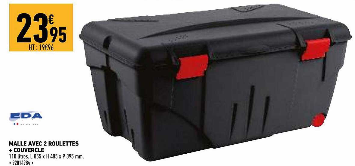 Malle Avec 2 Roulettes + Couvercle Eda