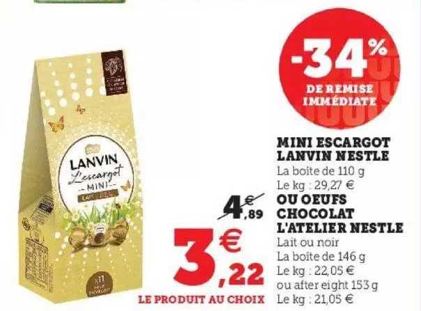 mini escargot lanvin nestlé ou oeufs chocolat l'atelier nestlé