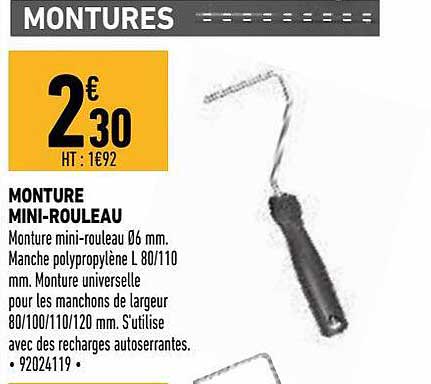 monture mini-rouleau