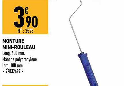 monture mini-rouleau