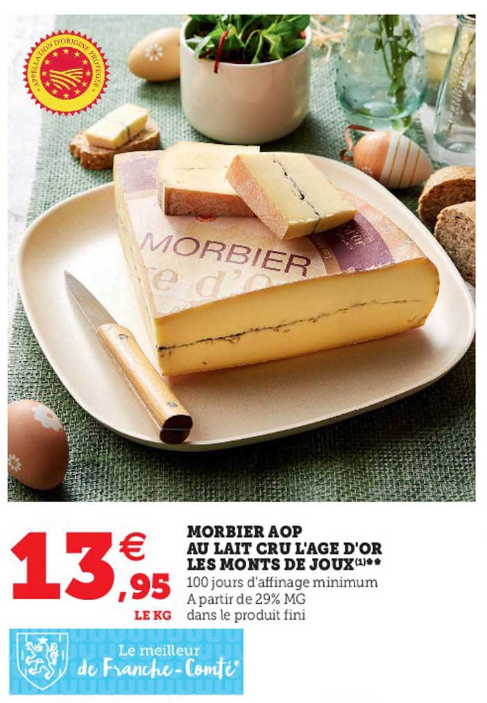 morbier aop au lait cru l'âge d'or les monts de joux
