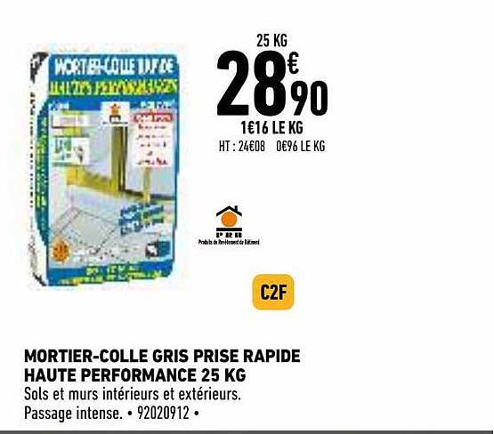 mortier-colle gris prise rapide haute performance 25 kg