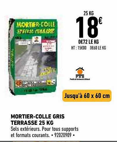 mortier-colle gris terrasse 25 kg