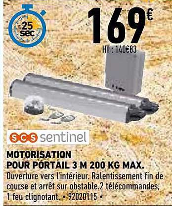 Motorisation Pour Portail 3 M 200 Kg Max Scs Sentinel