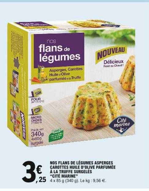 nos flans de légumes asperges carottes huile d'olive parfumée à la truffe surgelés "cité marine"