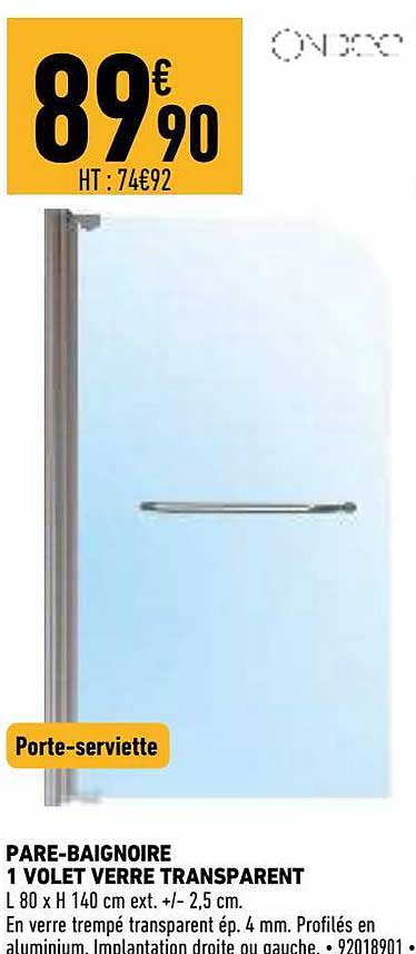 pare-baignoire 1 volet verre transparent