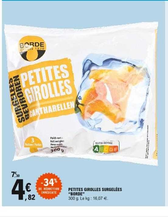 petites girolles surgelées "borde"