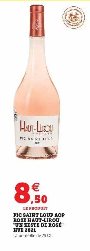pic saint loup aop rose haut-lirou "un zeste de rosé" hve 2021