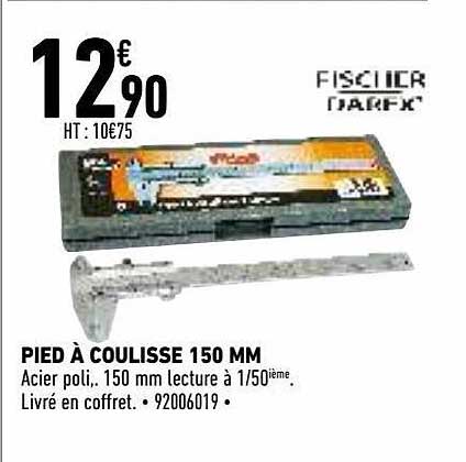 pied à coulisse 150 mm fischer darex