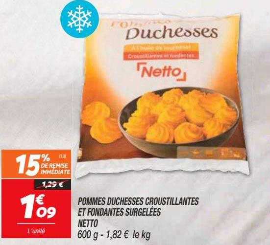 pommes duchesses croustillantes et fondantes surgelées netto