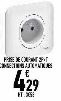 prise de courant 2p+t connections automatiques