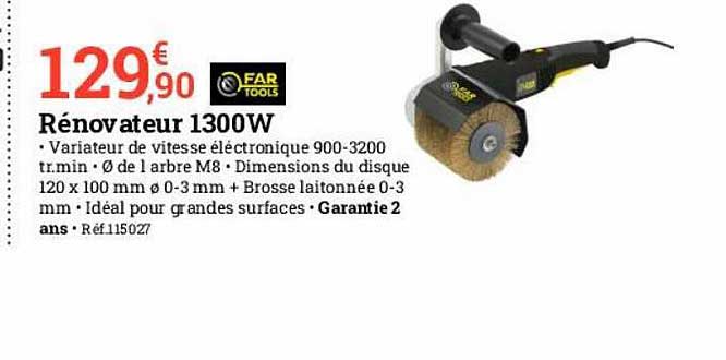 rénovateur 1300w far tools