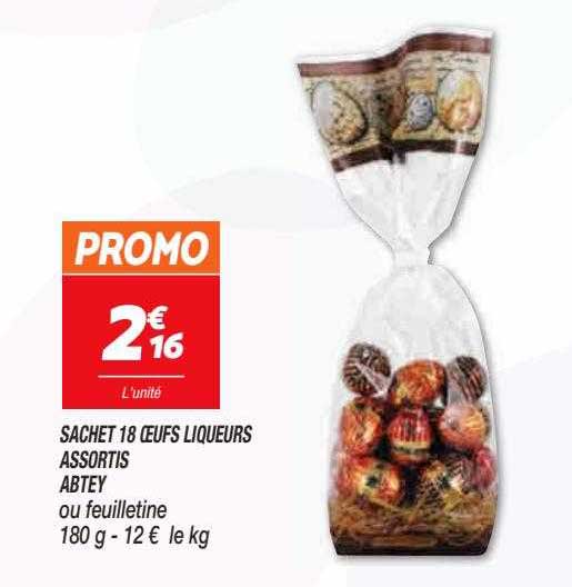 sachet 18 oeufs liqueurs assortis abtey