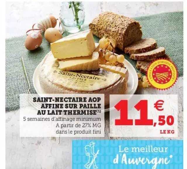 saint-nectaire aop affiné sur paille au lait thermisé