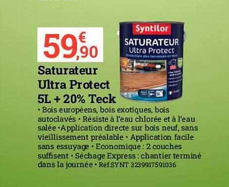 saturateur ultra protect 5l + 20% teck