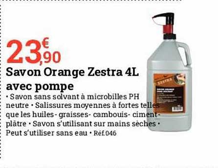Savon Orange Zestra 4l Avec Pompe