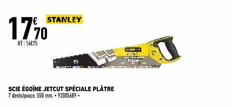 scie égoïne jetcut spéciale plâtre stanley