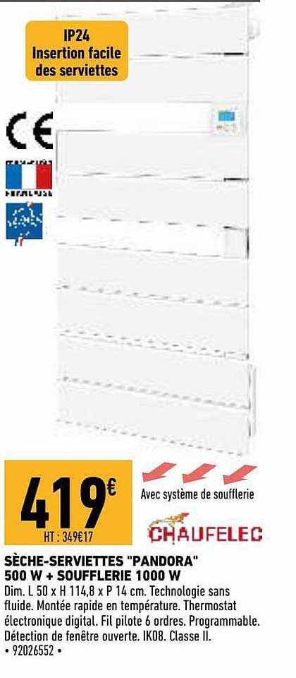sèche-serviettes "pandora" 500 w + soufflerie 1000 w chaufelec