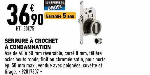 serrure à crochet à condamnation