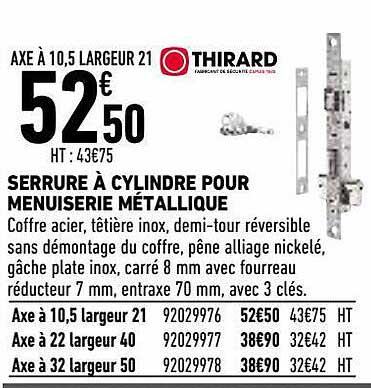 serrure à cylindre pour menuiserie métallique thirard