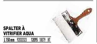 spalter à vitrifier aqua
