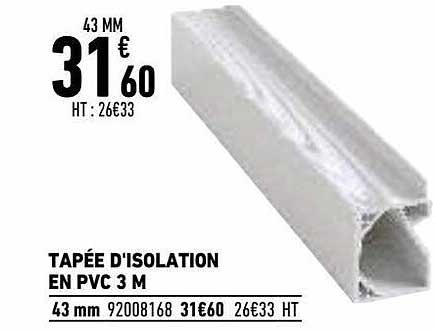 tapée d'isolation en pvc 3 m