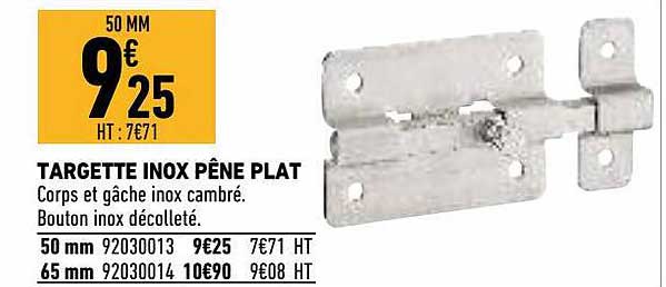 targette inox pêne plat