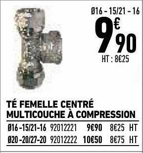 Té Femelle Centré Multicouche à Compression