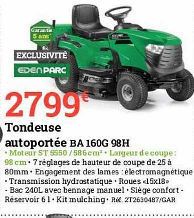 tondeuse autoportée ba 160g 98h edenparc