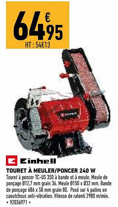 touret à meuler - poncer 240 w einhell