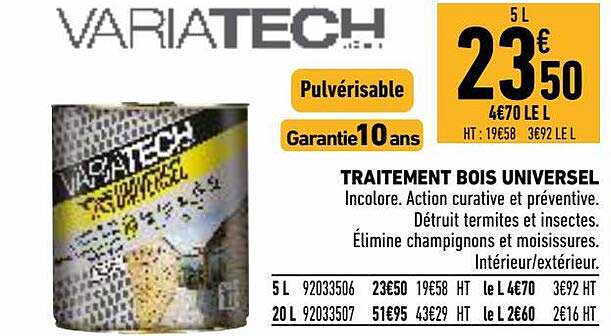 Traitement Bois Universel Variatech