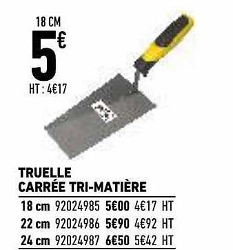 truelle carré tri-matière