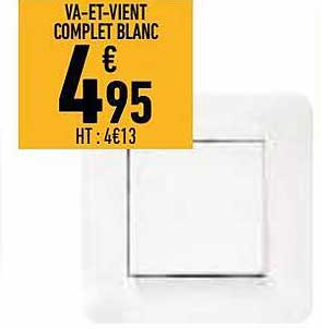 va-et-vient complet blanc