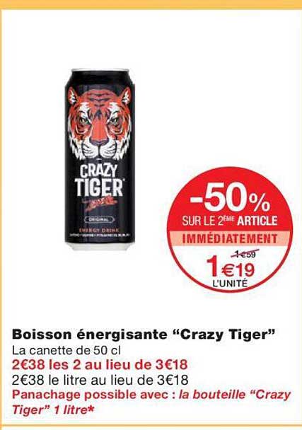 boisson énergisante " crazy tiger"