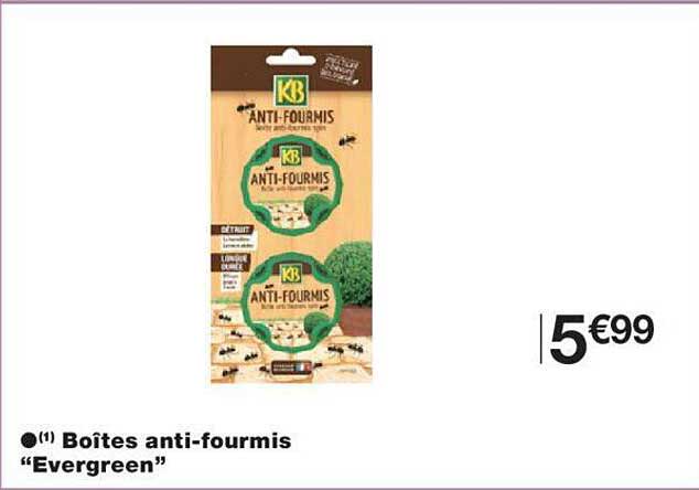 Boîtes Anti-fourmis "evergreen"