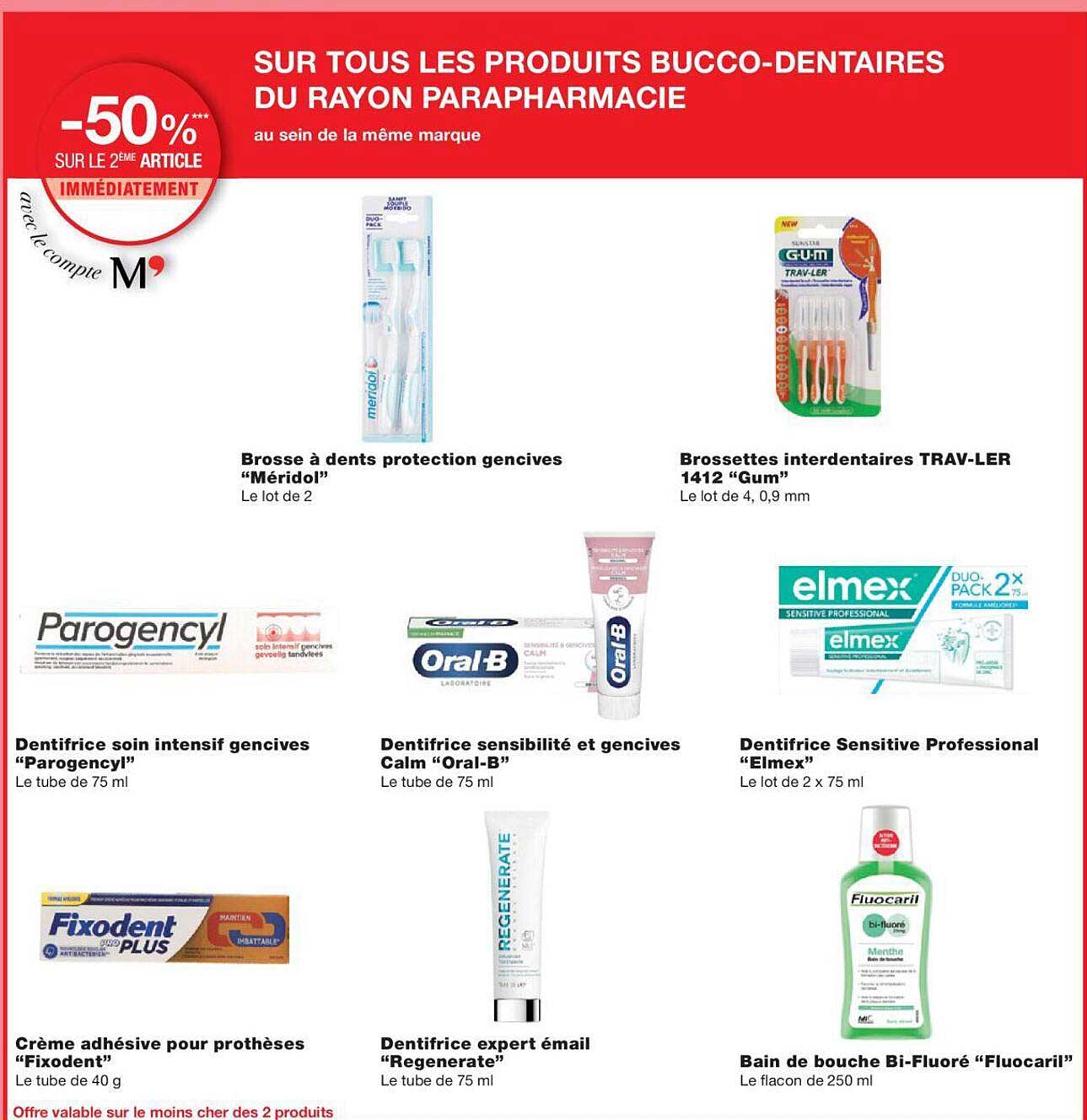 brosse à dents protection gencives "méridol", brossettes interdentaires trav-ler 1412 "gum", dentifrice soin intensif gencives "parogencyl", dentifrice sensibilité et gencives calm "oral-b"