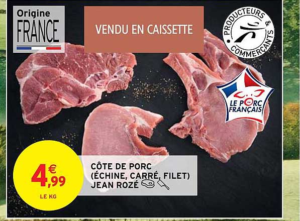 côte de porc (échine, carré, filet) jean rozé